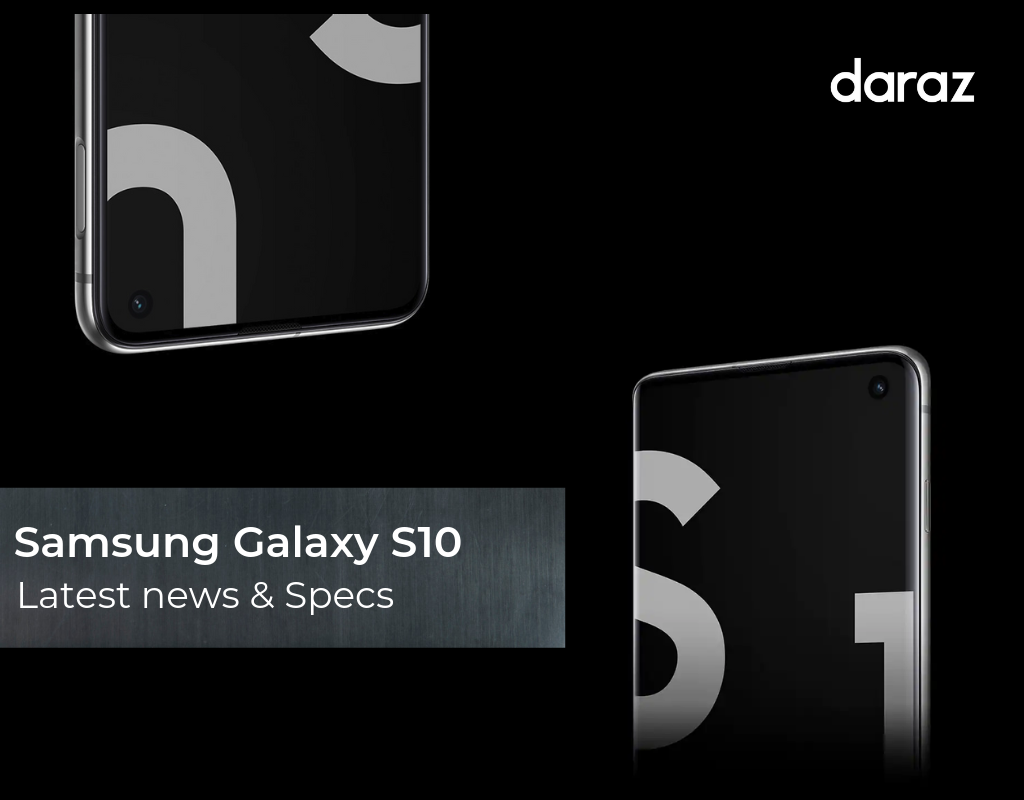  Samsung Galaxy S10 – Latest news and Specs