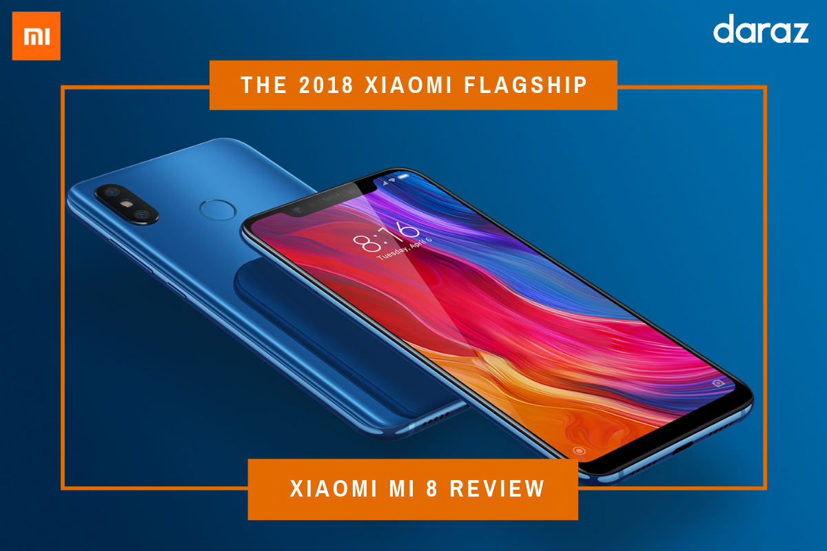  Xiaomi Mi 8 – Review