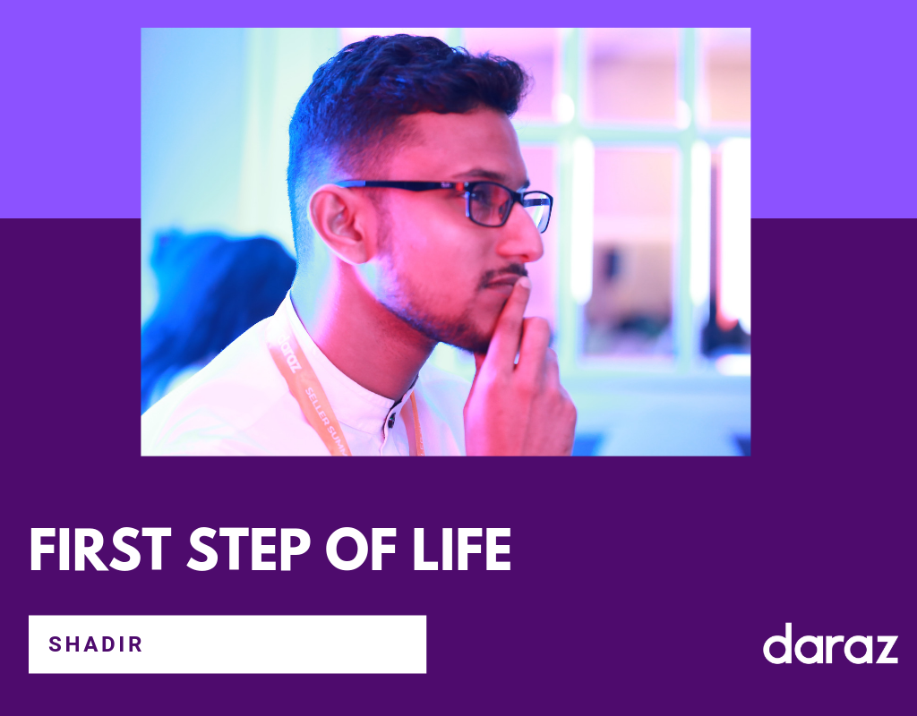  First step of life with Daraz