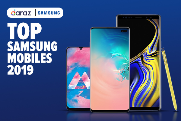  Top Samsung Mobiles 2019