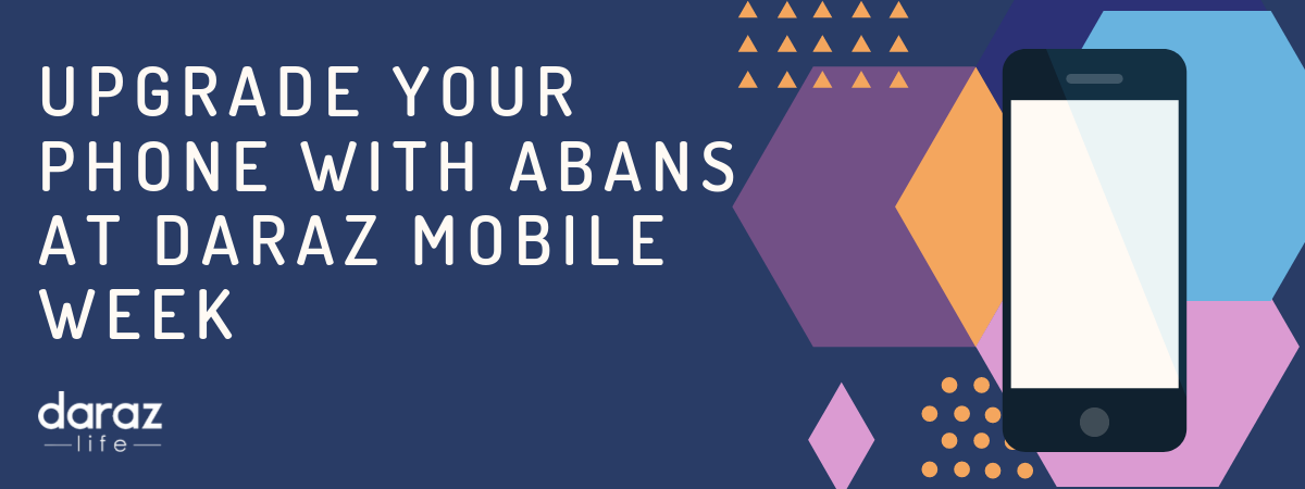  Upgrade your iPhone with Abans at Daraz Mobile Week