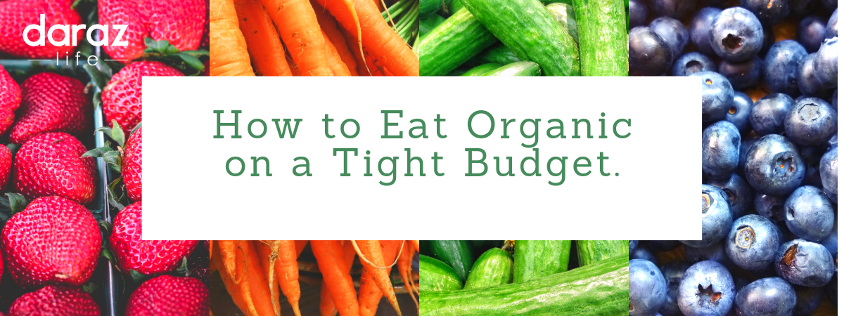  How to eat Organic on a tight budget