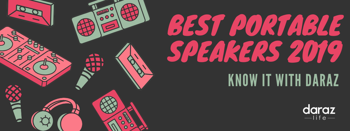  Best Portable Speakers 2019