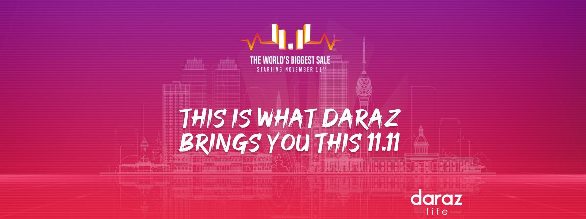  This is what Daraz brings you this 11.11