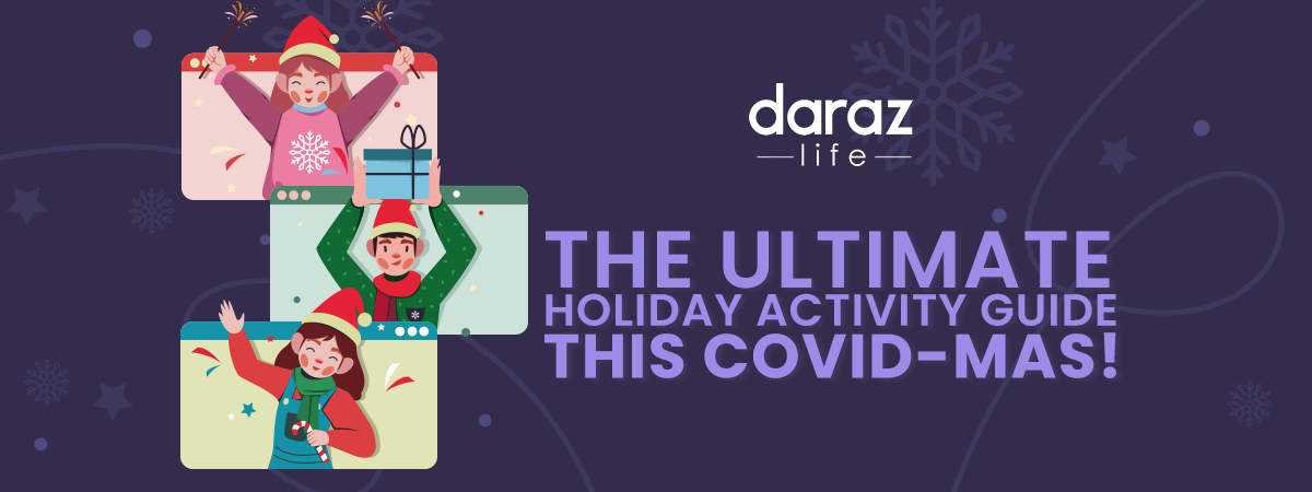  The Ultimate Holiday activity guide this Covid-mas!