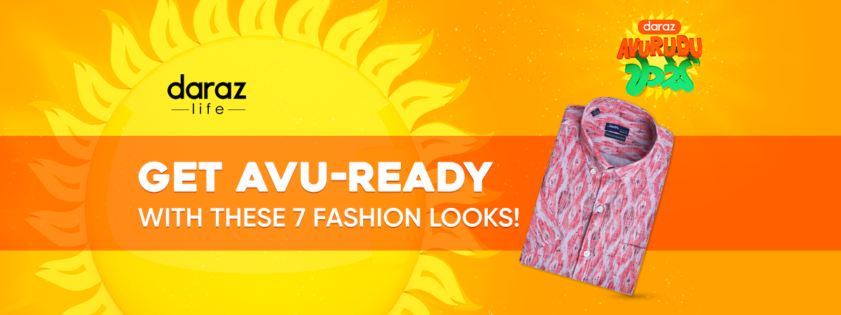 Get Avu-Ready with These 7 Fashion Looks! - Daraz Blog