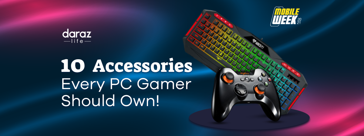  10 Accessories Every PC Gamer Should Own!
