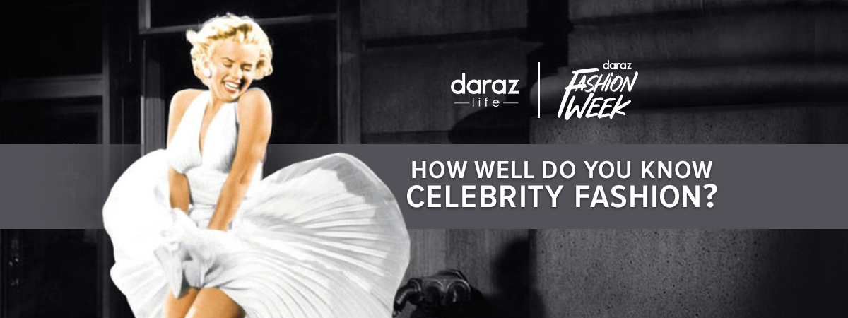  How Well Do You Know Celebrity Fashion?