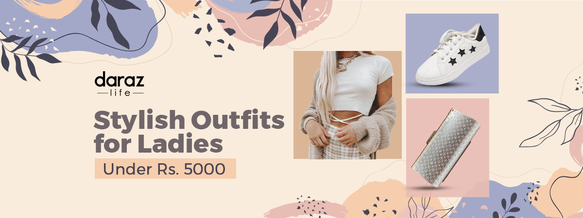  Stylish Outfits for Ladies Under Rs. 5000