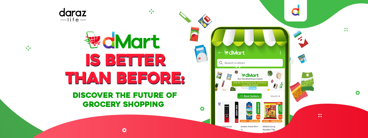  dMart is Better Than Before: Discover the Future of Grocery Shopping