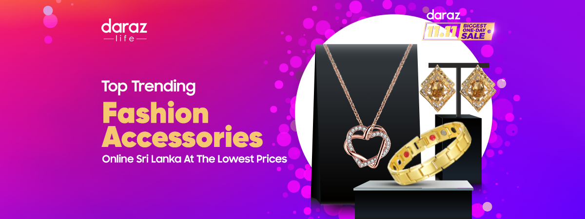  Top Trending Fashion Accessories Online Sri Lanka At The Lowest Prices