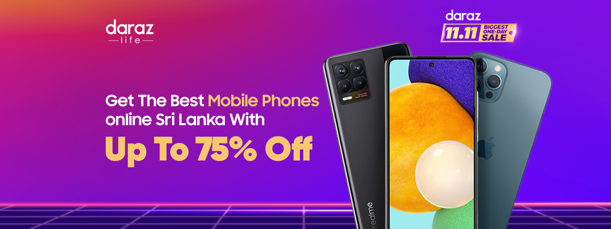  Get The Best Mobile Phones Online Sri Lanka With up to 75% Off