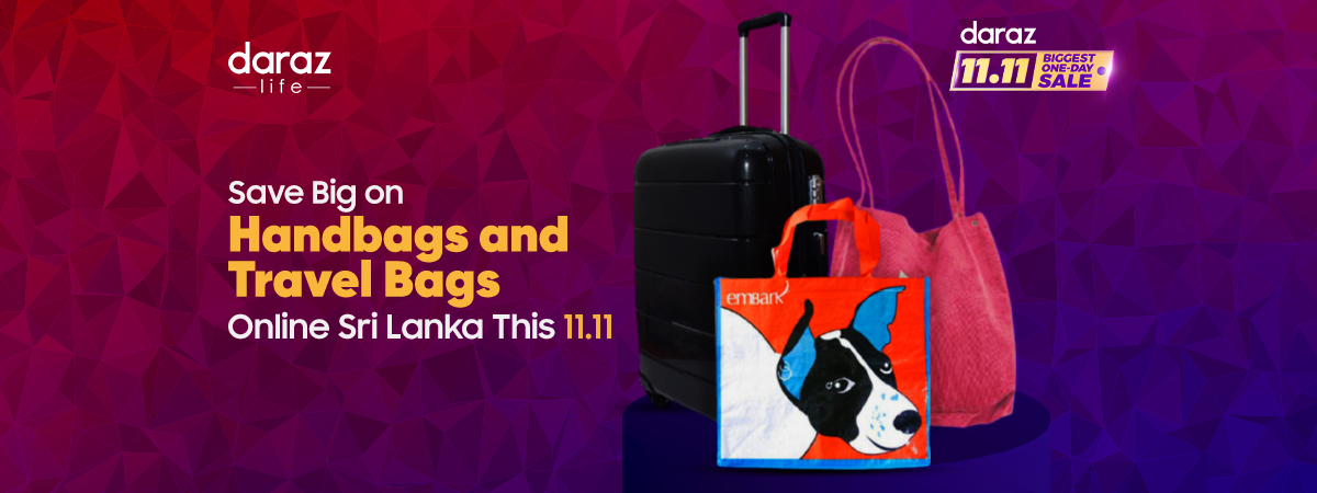  Save Big on Handbags and Travel Bags Online Sri Lanka This 11.11