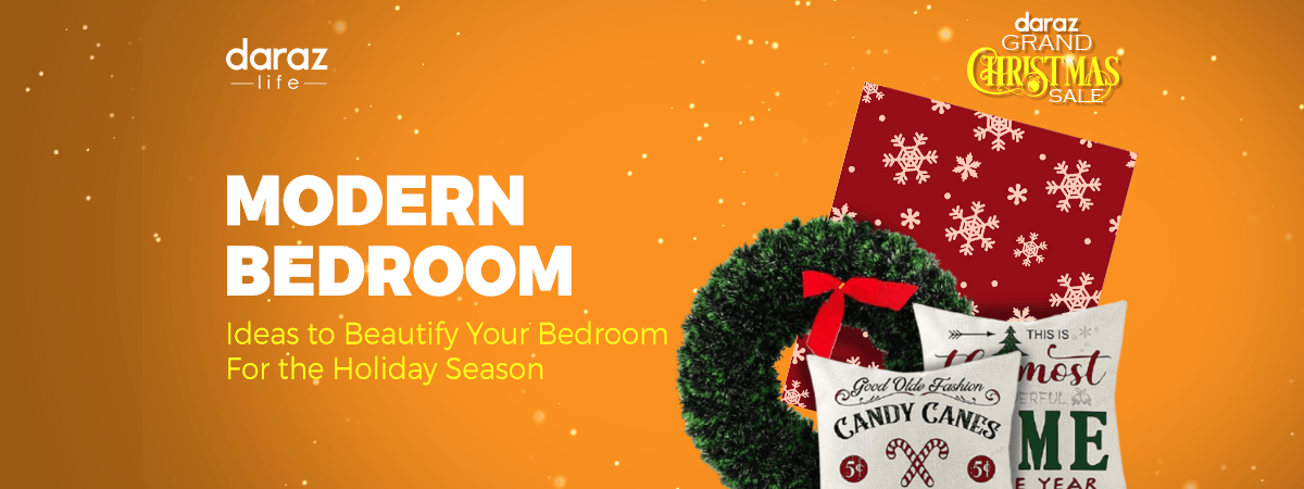  Modern Bedroom Ideas to Beautify Your Bedroom For the Holiday Season