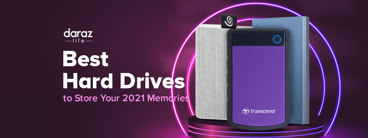  Buying Guide: Best Hard Drives to Store Your 2021 Memories