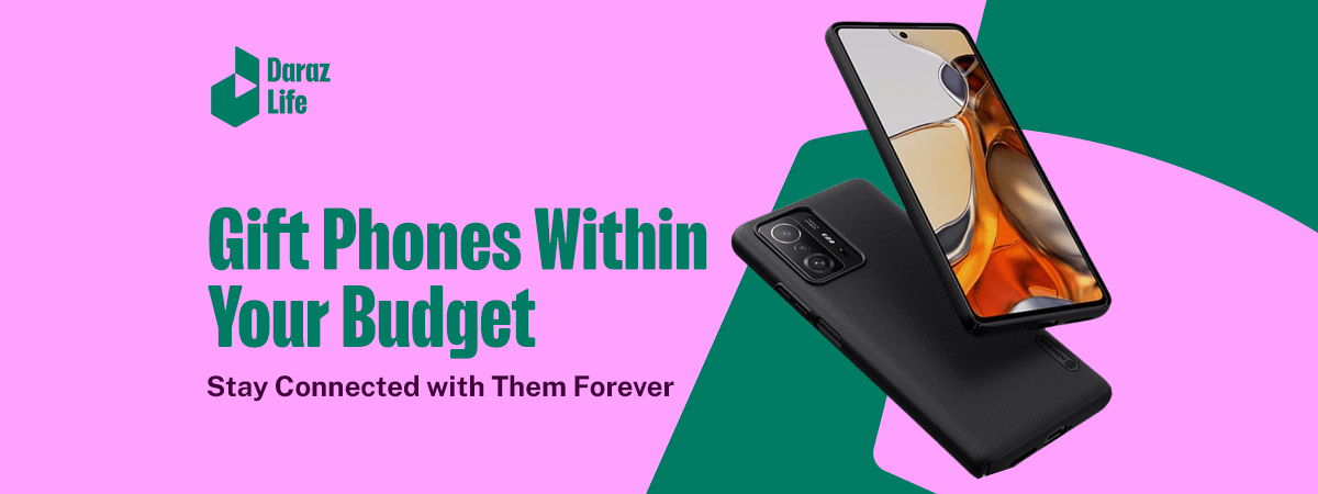  Gift a Phone Within Your Budget: Stay Connected with Them Forever