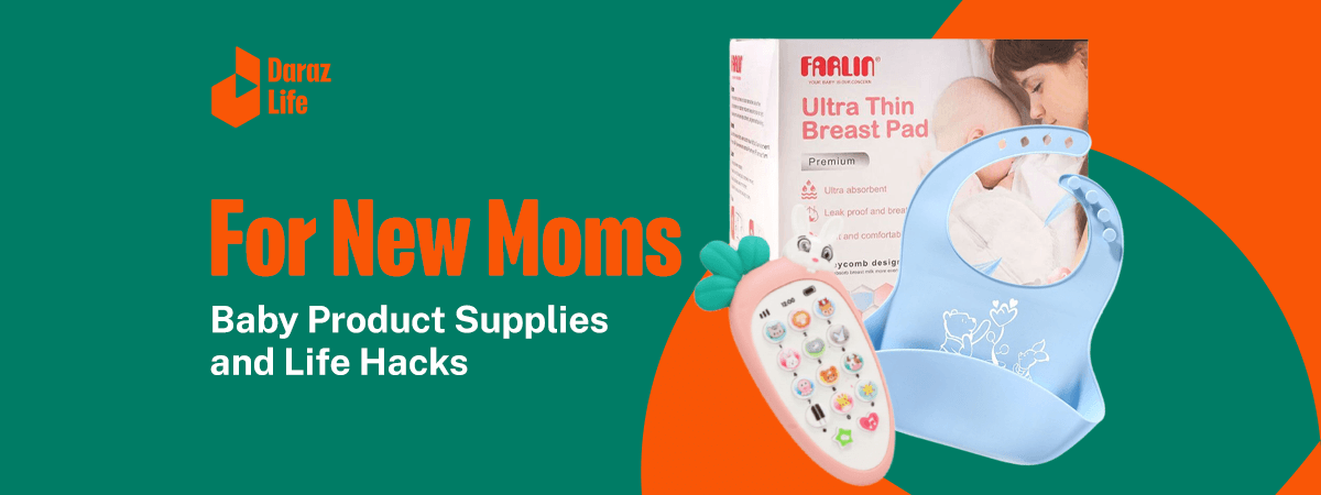  For New Moms: Baby Product Supplies and Life Hacks