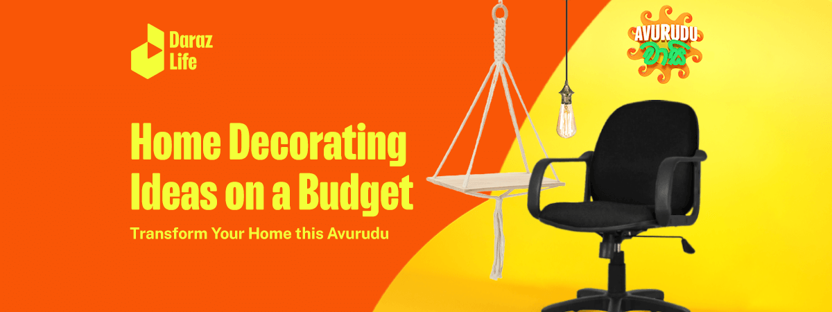  Home Decorating Ideas on a Budget: Transform Your Home this Avurudu