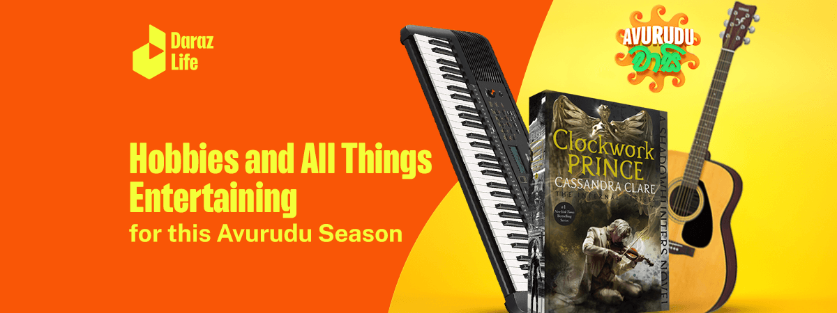  Hobbies and All Things Entertaining for this Avurudu Season