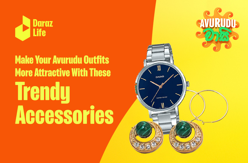 Trendy Accessories Online to Make Your Avurudu Outfits More Attractive