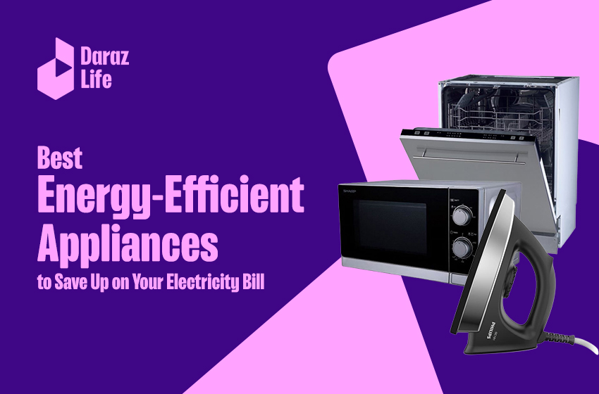  Appliances That Reduce Household Electricity Consumption in Sri Lanka