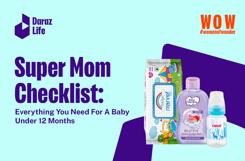  Super Mom Checklist: Everything Mom and Baby Need in the First 12 Months