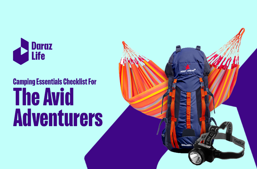  Camping Gear For The Avid Adventurers